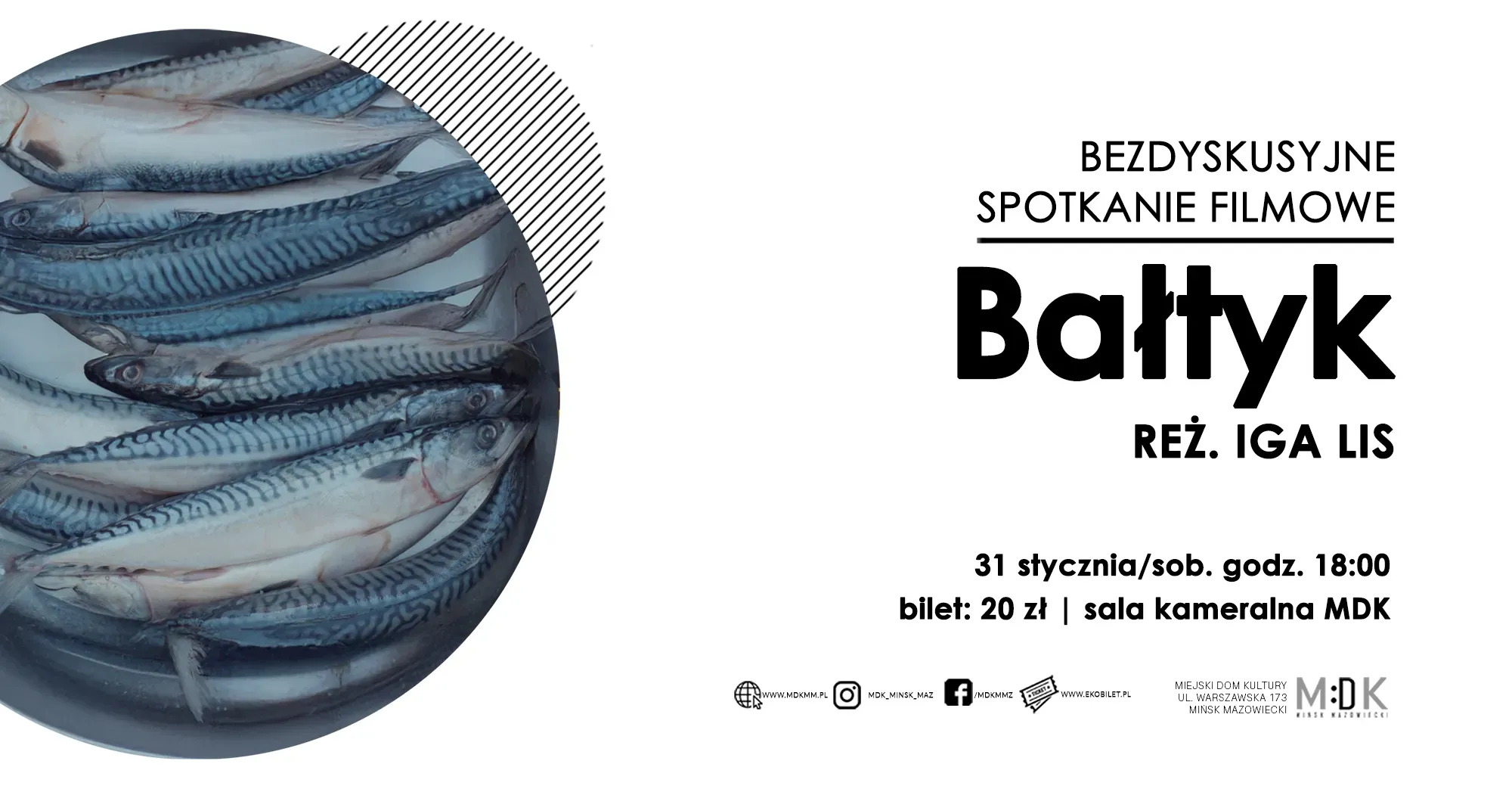 Kliknięcie powiększy obraz. Rząd ułożonych makrel w okrągłym kształcie po lewej stronie na jasnym tle, a obok tekst informujący o pokazie filmowym na białym tle.