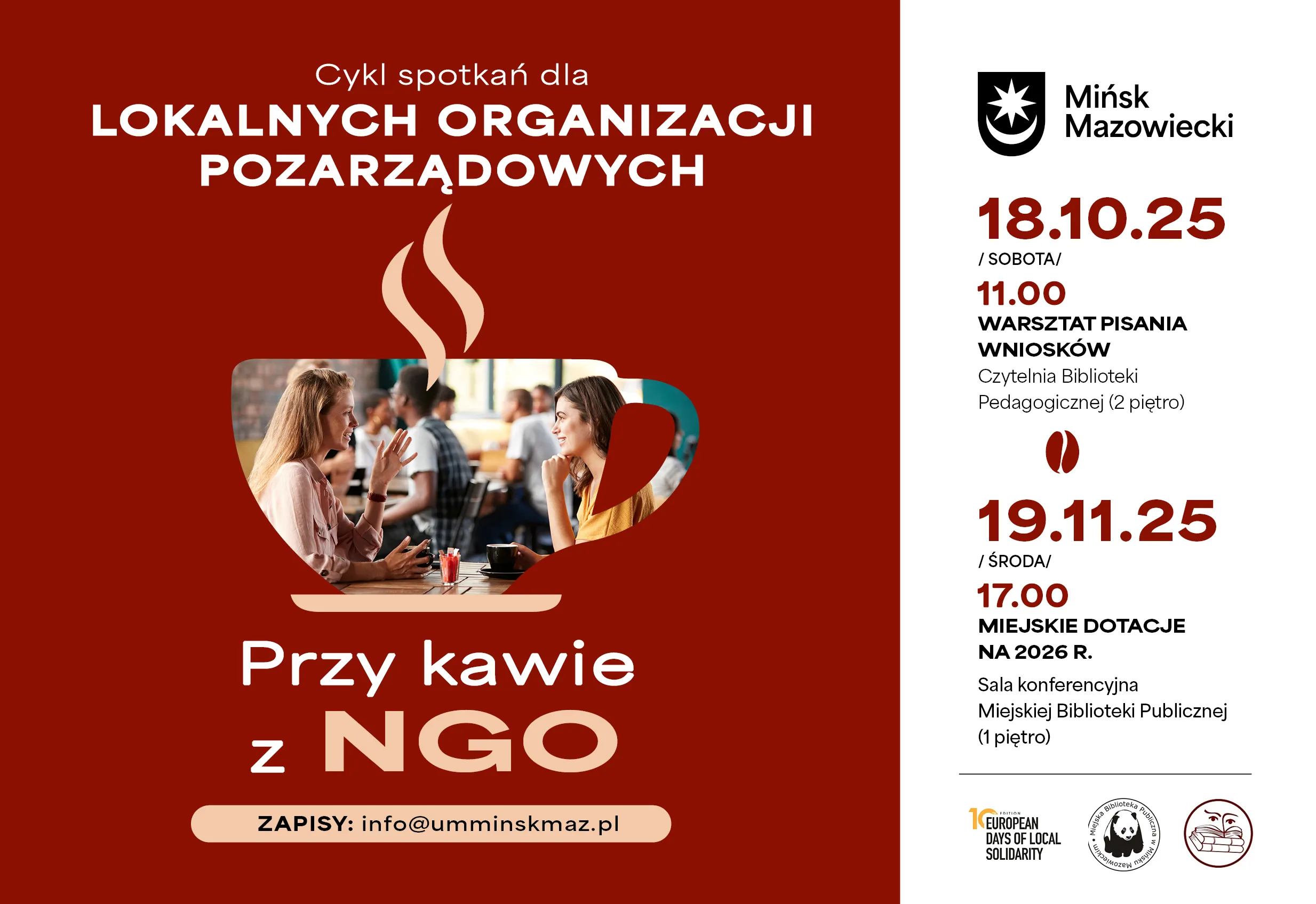 Czerwone tło z białą i beżową czcionką. Po lewej dwie kobiety rozmawiają przy stole w kawiarni, ich sylwetki umieszczone są w kształcie filiżanki z parą unoszącą się nad nią. Po prawej logo Mińska Mazowieckiego i informacje o dwóch spotkaniach dla lokalnych organizacji pozarządowych z datami, godzinami i miejscami: 18.10.25 o 11:00 oraz 19.11.25 o 17:00. Na dole adres e-mail do zapisów.