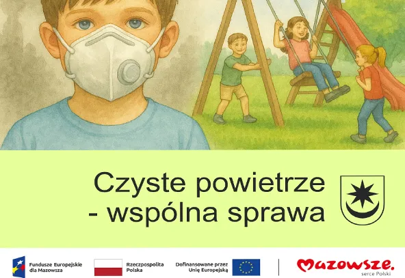 Chłopiec w maseczce stojący na tle placu zabaw, gdzie trójka dzieci bawi się na huśtawce i zjeżdżalni. Pod spodem napis na jasnozielonym tle oraz logo i znaki funduszy europejskich, Polski i Mazowsza.
